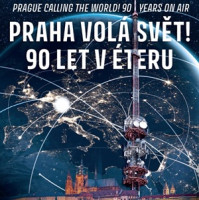 Praha volá svět! Český rozhlas připomíná 90 let vysílání do zahraničí výstavou i novým dokumentárním seriálem
